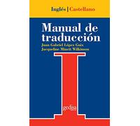 Manual de traducción Inglés-Castellano (DICCIONARIOS Y MANUALES)