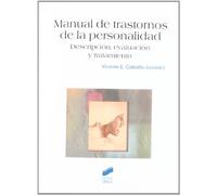 Manual de trastornos de la personalidad: descripción, evaluación y tratamiento: 5022014 (Psicología. Manuales prácticos)