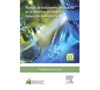 Manual De Tratamiento De Soporte En El Paciente Oncológico - 2ª Edición