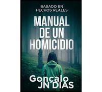 Manual de un Homicidio