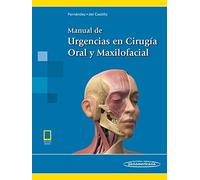 Manual De Urgencias En Cirugía Oral Y Maxilofacial