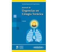 Manual de Urgencias en Cirugía Torácica. 2ª Edición