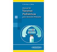 Manual de Vacunas Pediátricas para Atención Primaria - 9788498358711
