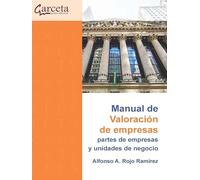 Manual de Valoración de empresas, partes de empresas y unidades de negocio (SIN COLECCION)