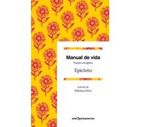 Manual de vida: Pasajes escogidos (Quintaesencia)