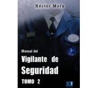 Manual De Vigilante De Seguridad Tomo Ii