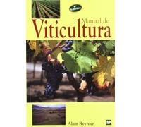 Manual de Viticultura (Enología, Viticultura)