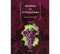 Manual De Viticultura (Vinos y Alcoholes)
