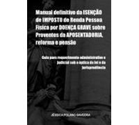Manual Definitivo Da Isenção De Imposto De Renda Pessoa Física Por Doe