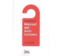 Manual del Antiturismo (SIN COLECCION)