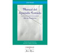 Manual del Aprendiz Entrado: Rito de Emulación (Manuales JSM WARD)
