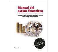 Manual del asesor financiero. 2ª ed. (Economía)