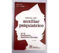 Manual del auxiliar psiquiatrico: ATS, Cuidadores Asistentes Sociales