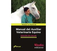 Manual del Auxiliar Veterinario Equino (Color)