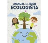 Manual Del Buen Ecologista