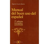 Manual del buen uso del español . (CASTALIA INSTRUMENTA)
