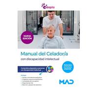 Manual del Celador/a de Instituciones Sociosanitarias. Contenidos adaptados a personas con discapacidad intelectual