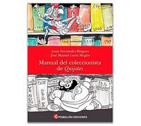 MANUAL DEL COLECCIONISTA DE QUIJOTES