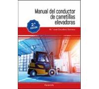 Manual del conductor de carretillas elevadoras 2.ª edición (Oficios)