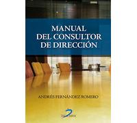 Manual Del Consultor De Direccion (SIN COLECCION)