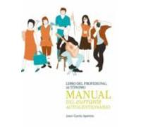 Manual Del Currante Autogestionario (ebook)