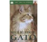 MANUAL DEL DUEÑO DEL GATO (GUIAS DEL NATURALISTA-ANIMALES DOMESTICOS-GATOS)