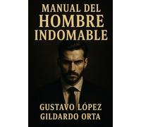Manual del Hombre Indomable