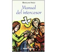 Manual del Intercesor (Amigos de Orar)