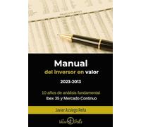 Manual del Inversor en Valor 2023: Análisis cuantitativo de las 100 mayores empresas españolas cotizadas