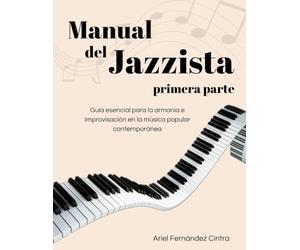 Manual del Jazzista: primera parte