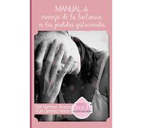Manual del manejo de la lactancia en las pérdidas gestacionales