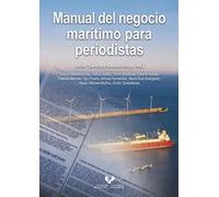 Manual del negocio marítimo para periodistas | Aa. Vv.