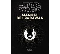 Manual del Padawan (Hachette HEROES - STAR WARS - Especializados)