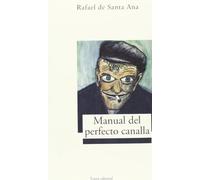 Manual del perfecto canalla (Largo Recorrido)