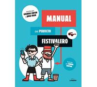 Manual del perfecto festivalero (Ilustración)