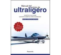 Manual Del Piloto De Ultraligero. ULM Multiejes De Ala Fija. ULM Por Desplazamiento Del Centro De Gravedad (DCG) 2.ª Edición 2023