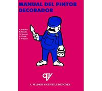 Manual Del Pintor Decorador