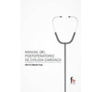 Manual Del Postoperatorio De Cirugía Cardíaca