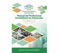 Manual del Profesional Inmobiliario en Venezuela: Tomo II