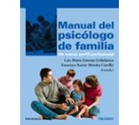 Manual Del Psicologo De Familia: Un Nuevo Perfil Profesional