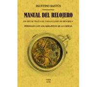 Manual Del Relojero (edición Facsímil)