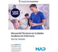 Manual Del Técnico/a En Cuidados Auxiliares De Enfermería. Test Del Temario