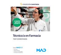 Manual del Técnico/a en Farmacia. Test comentados