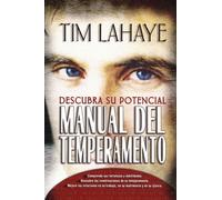 Manual del temperamento/ Your Temperament Discover Potential