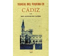 Manual del viajero de Cádiz (SIN COLECCION)