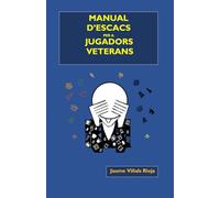 Manual d'escacs per a jugadors veterans