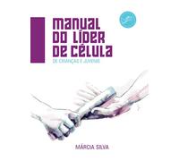 MANUAL DO LÍDER DE CRIANÇAS E JUVENIS