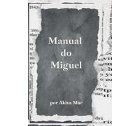 Manual do Miguel