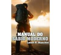 Manual Do Sábio Moderno (ebook)