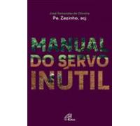 Manual Do Servo Inútil (ebook)